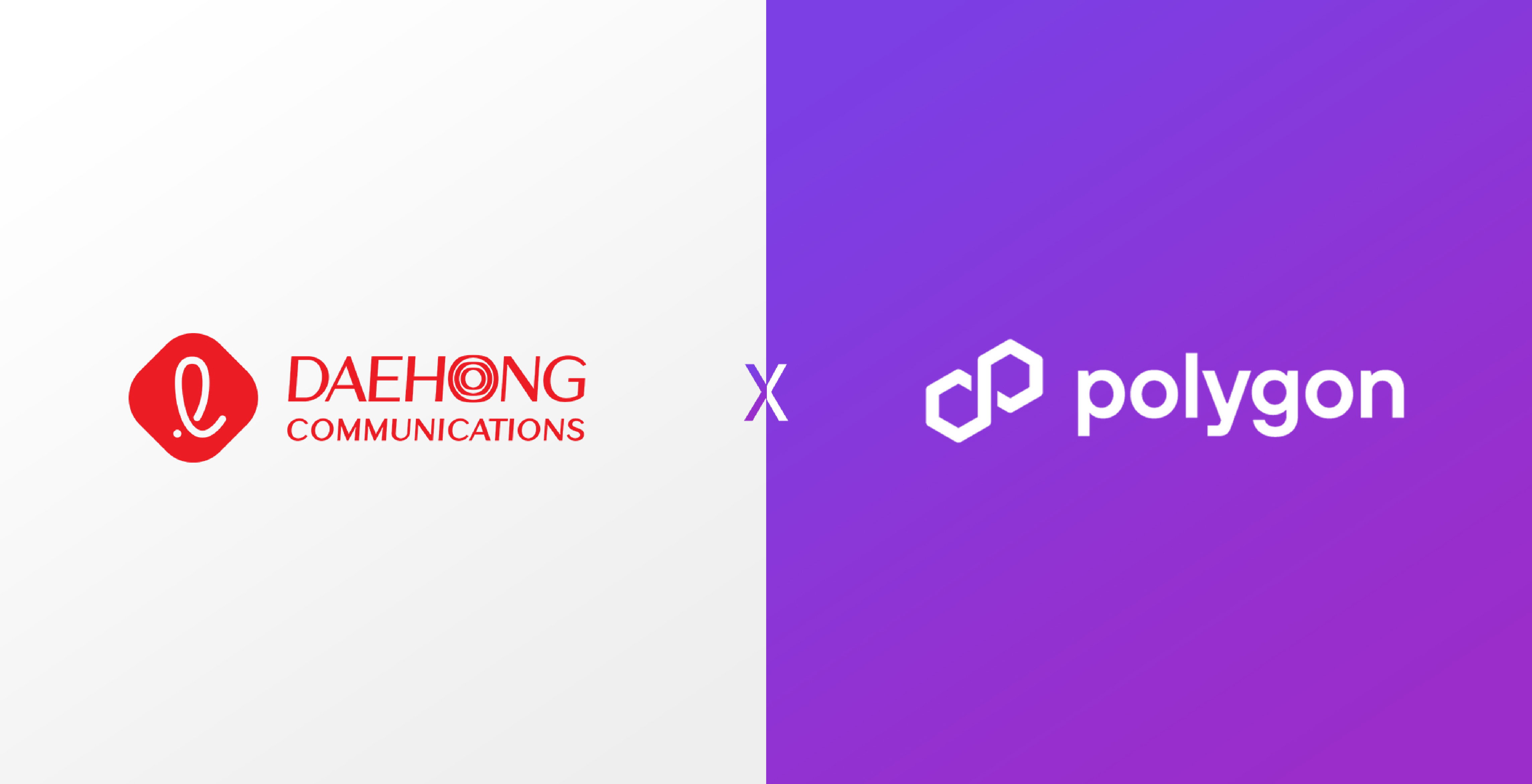 Daehong Communications and Polygon Partnership
